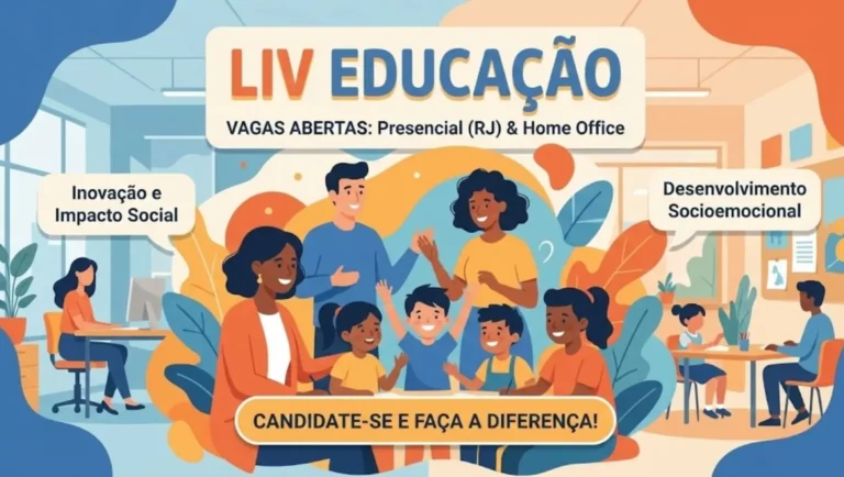 LIV Educação abre vagas no Rio de Janeiro e em regime de teletrabalho