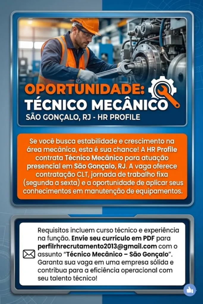 Vaga de Técnico Mecânico em São Gonçalo, RJ – Oportunidade CLT na HR Profile