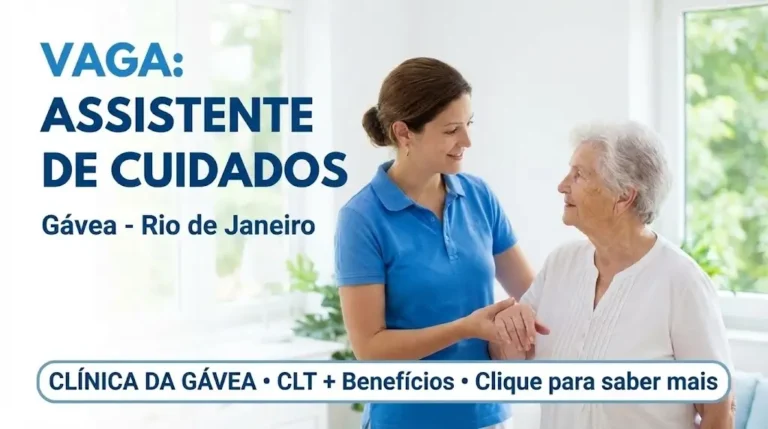 Assistente de Cuidados na Gávea (RJ) Saiba Tudo Sobre a Vaga e Como se Candidatar