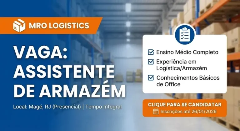 Oportunidade de Emprego Assistente de Armazém – MRO Logistics em Magé, RJ