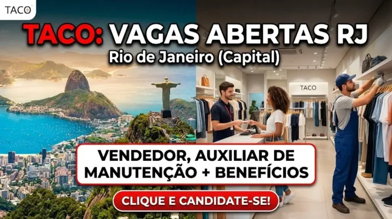 Vagas Abertas na Taco Oportunidades de Emprego para Vendedor e Auxiliar de Manutenção no Rio de Janeiro