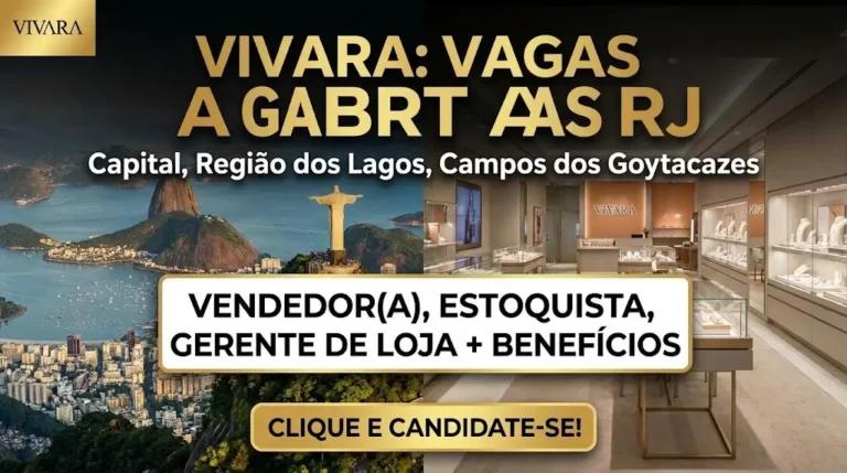 Vivara abre vagas de emprego no Rio de Janeiro para Vendedor, Stock Clerk e Gerente de Loja