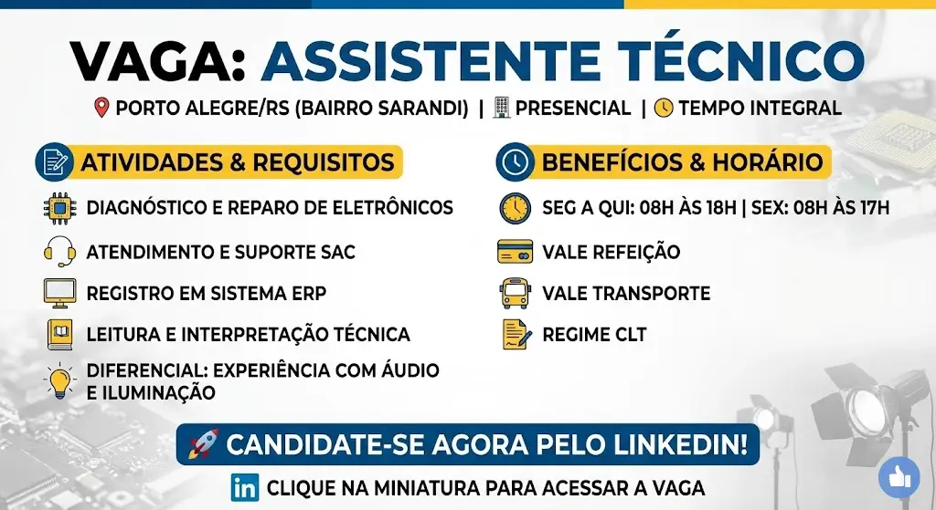 Assistente Técnico em Porto Alegre Vaga Presencial no Bairro Sarandi