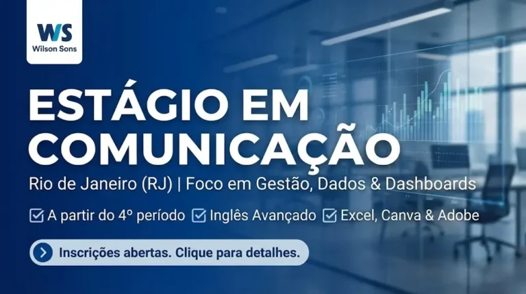 Estágio em Comunicação no Rio de Janeiro oportunidade na Wilson Sons para estudantes da área