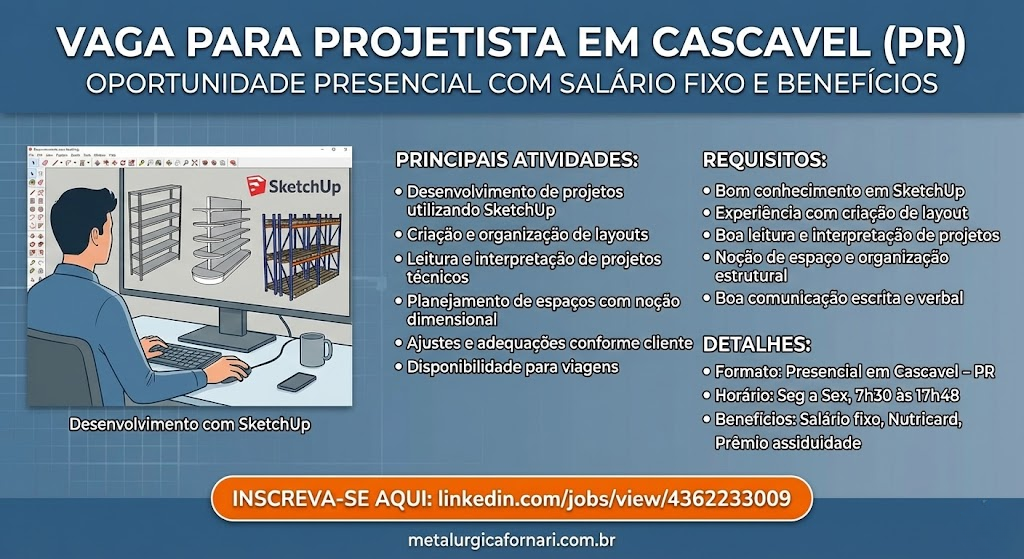 Vaga para Projetista em Cascavel (PR) oportunidade presencial com salário fixo e benefícios