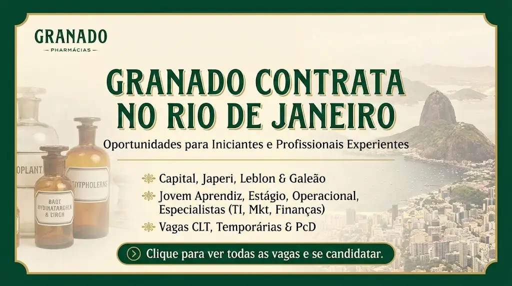Vagas na Granado abrem portas no Rio de Janeiro para iniciantes e profissionais experientes