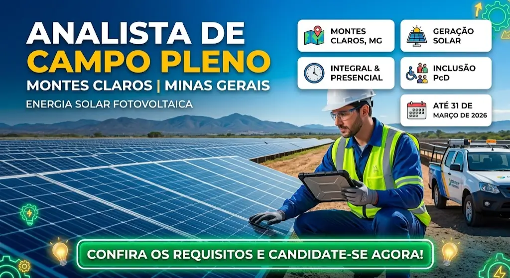 Analista de Campo Pleno em Montes Claros requisitos, funções e como se candidatar