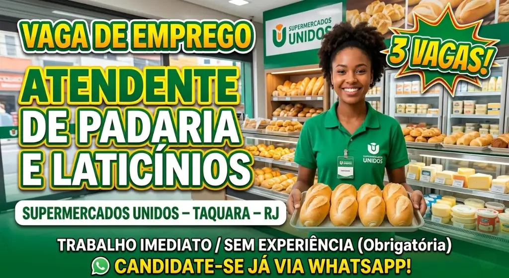 Atendente de Padaria e Laticínios – 3 Vagas no Supermercados Unidos em Taquara RJ