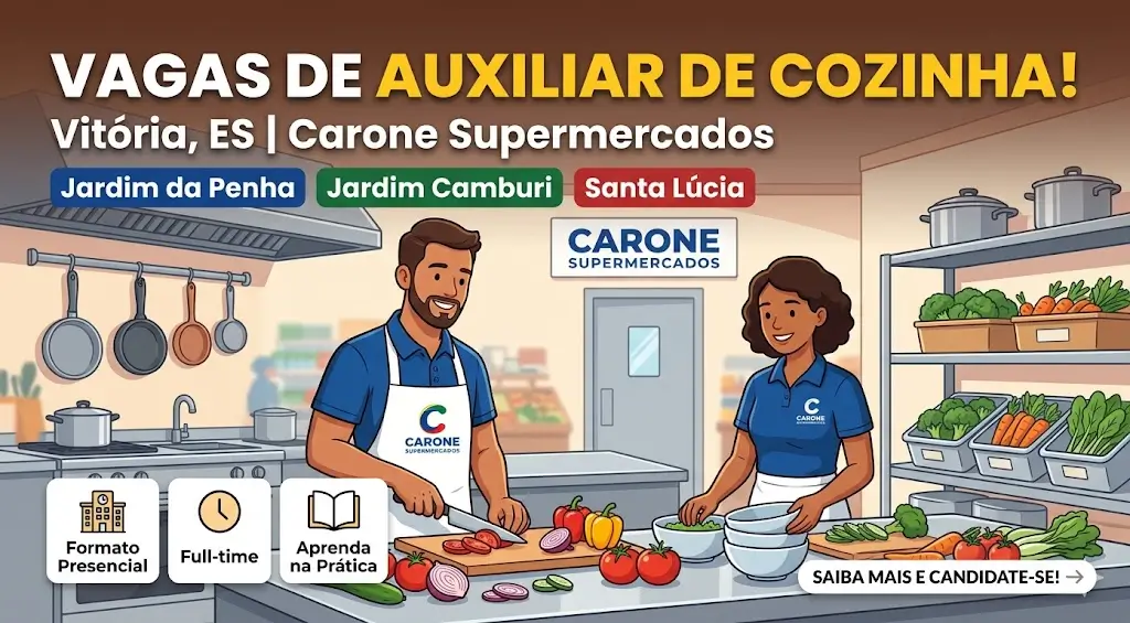 Auxiliar de Cozinha em Vitória - Oportunidades em Jardim da Penha, Jardim Camburi e Santa Lúcia, ES