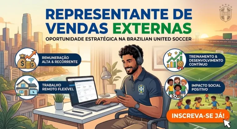 Representante de Vendas Externas: Oportunidade Estratégica na Brazilian United Soccer