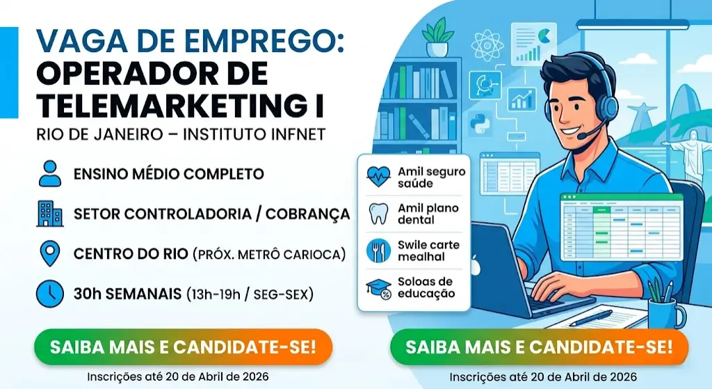 Vaga para Operador de Telemarketing I no Rio de Janeiro – Instituto Infnet