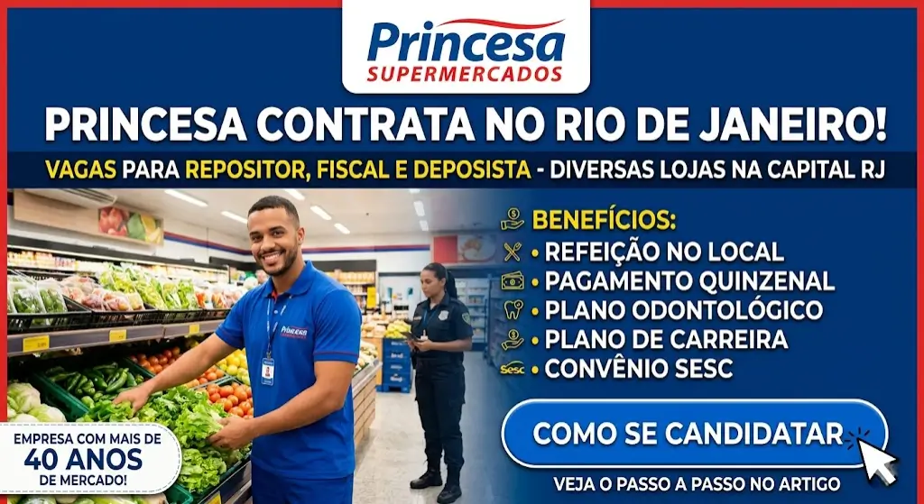 Empregos no Rio rede Princesa Supermercados oferece vagas com benefícios e plano de carreira