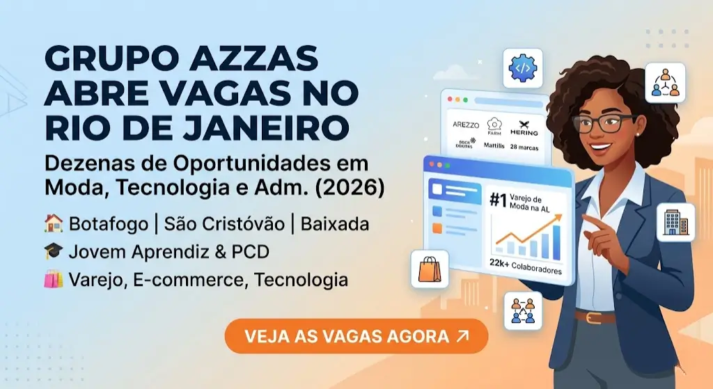 Grupo Azzas abre dezenas de vagas no Rio de Janeiro em 2026