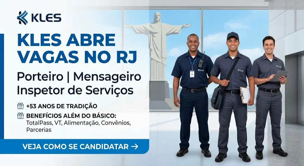 Kles abre vagas no RJ para Porteiro, Mensageiro e Inspetor de Serviços — veja como se candidatar