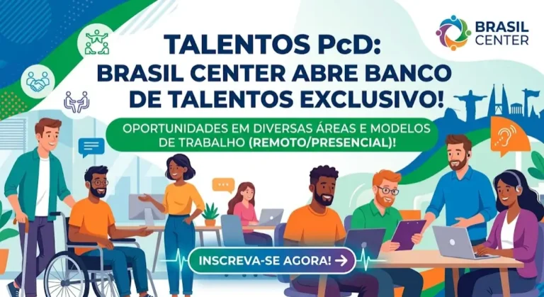 Talentos PCD Brasil Center Abre Banco de Talentos Exclusivo para Pessoas com Deficiência