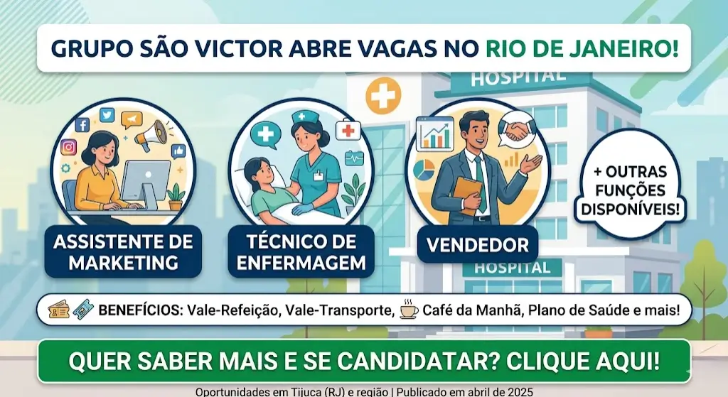 Trabalhe no Grupo São Victor Veja Como se Candidatar