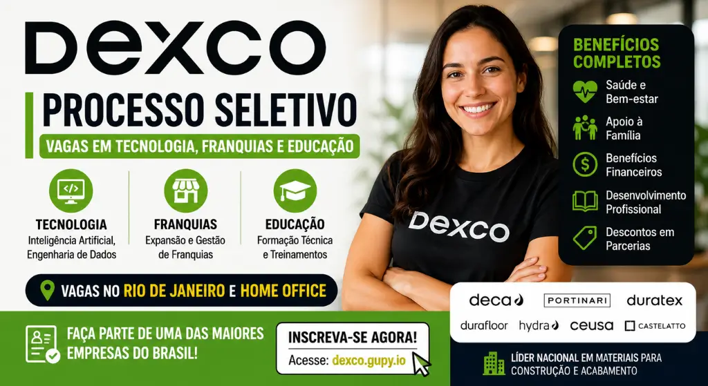 Dexco Abre Processo Seletivo com Vagas em Tecnologia, Franquias e Educação