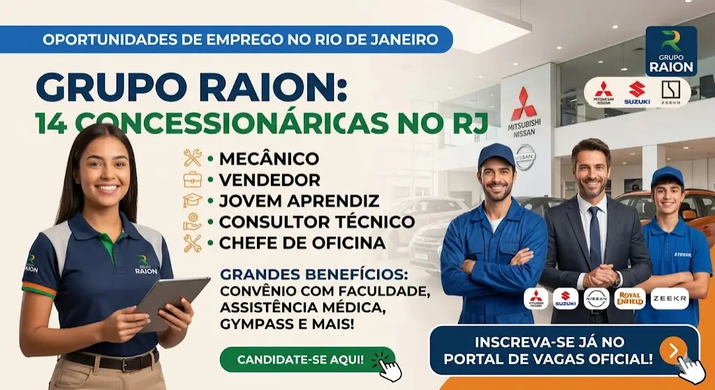 Grupo Raion Abre Vagas no RJ Oportunidades para Mecânico, Vendedor, Jovem Aprendiz e Mais
