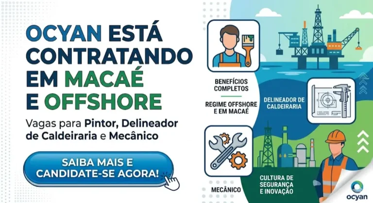Ocyan Está Contratando em Macaé e Offshore Vagas para Pintor, Delineador de Caldeiraria e Mecânico