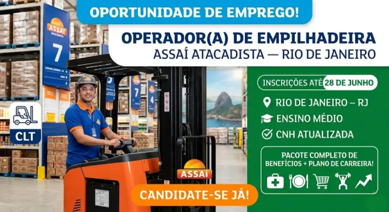 Operador(a) de Empilhadeira no Assaí Vaga Aberta em Rio de Janeiro com Benefícios e Plano de Carreira