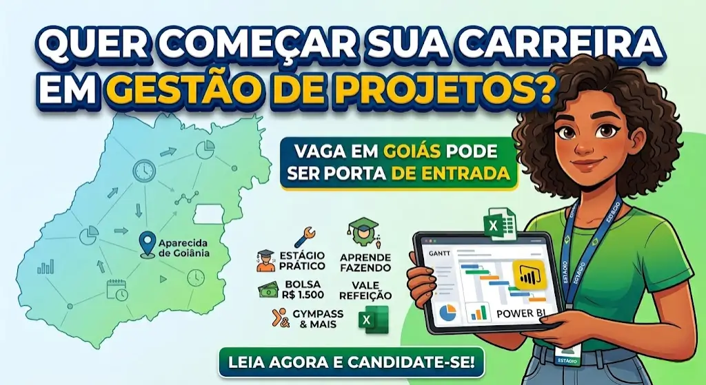 Quer Começar sua Carreira em Gestão de Projetos Esta Vaga em Goiás Pode Ser sua Porta de Entrada