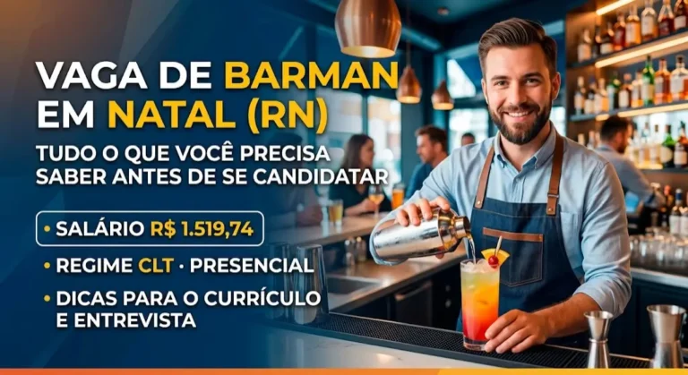 Vaga de Barman em Natal (RN) tudo o que você precisa saber antes de se candidatar