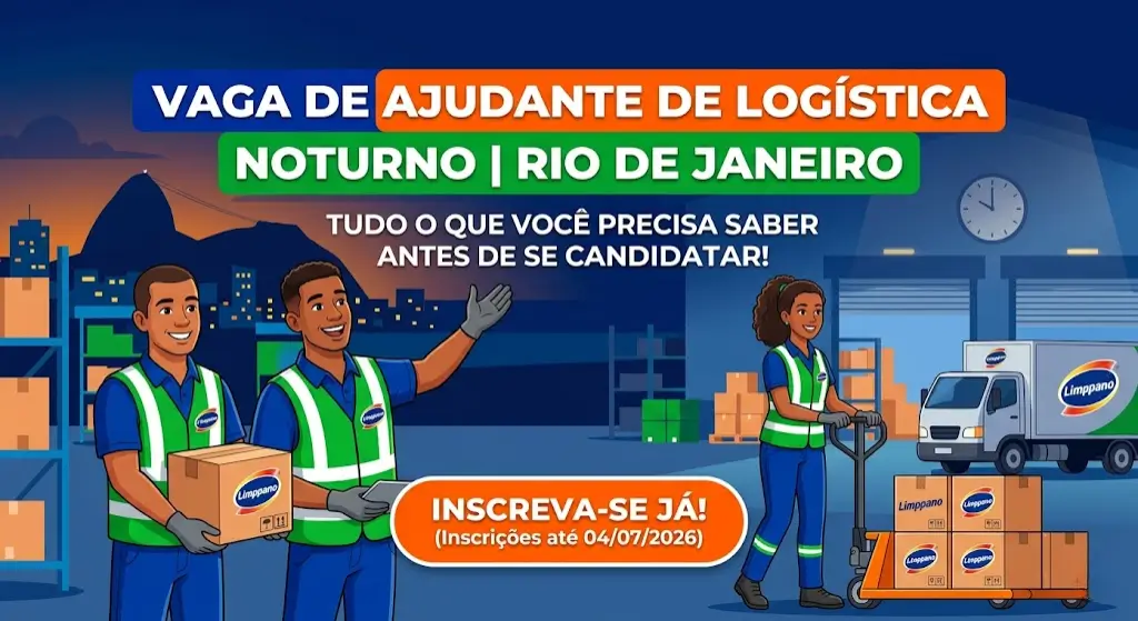 Vaga de ajudante de logística noturno no Rio de Janeiro tudo o que você precisa saber antes de se candidatar