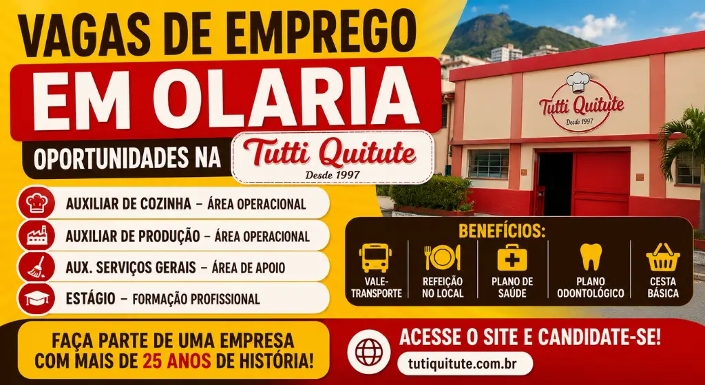 Vagas de emprego em Olaria: Tutti Quitute contrata em quatro áreas diferentes