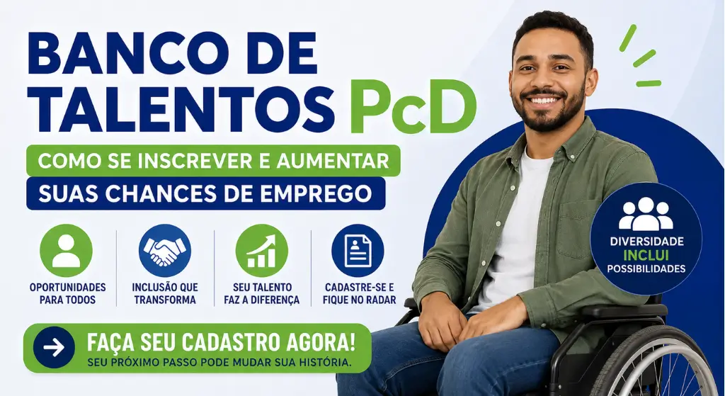 Banco de Talentos PcD Como se Inscrever e Aumentar suas Chances de Emprego