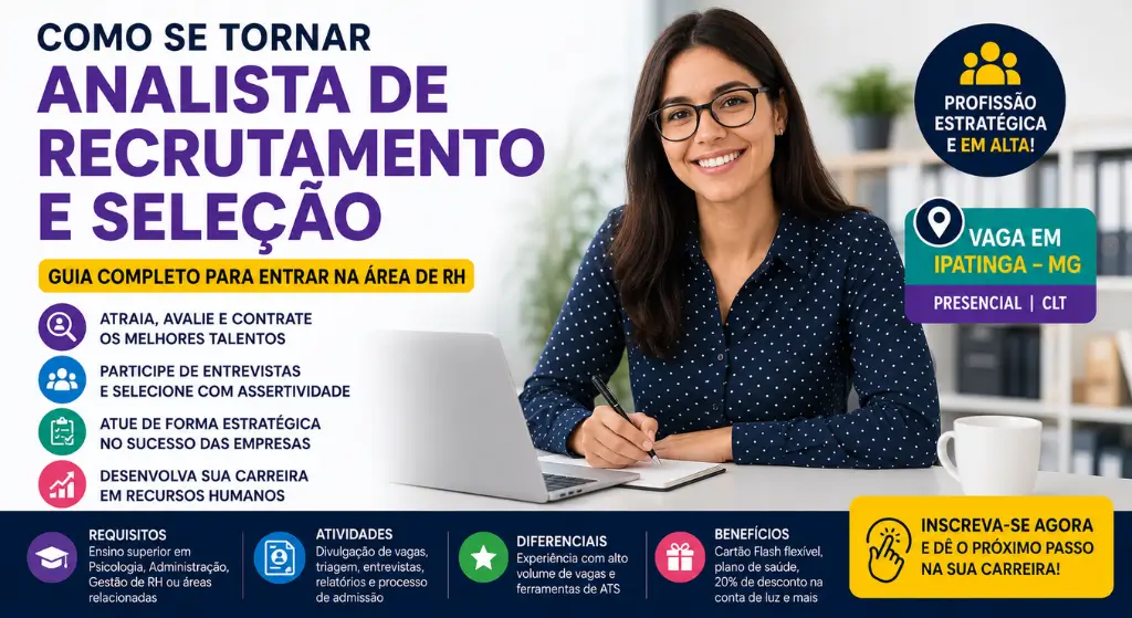 Como se tornar analista de recrutamento e seleção guia completo para entrar na área de RH
