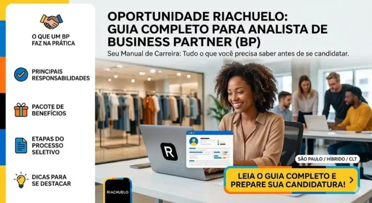 Oportunidade para Analista de Business Partner na Riachuelo tudo o que você precisa saber antes de se candidatar