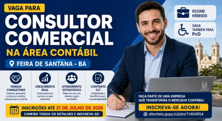 Vaga de Consultor de Soluções Contábeis na Área Contábil em Feira de Santana Tudo o que você precisa saber