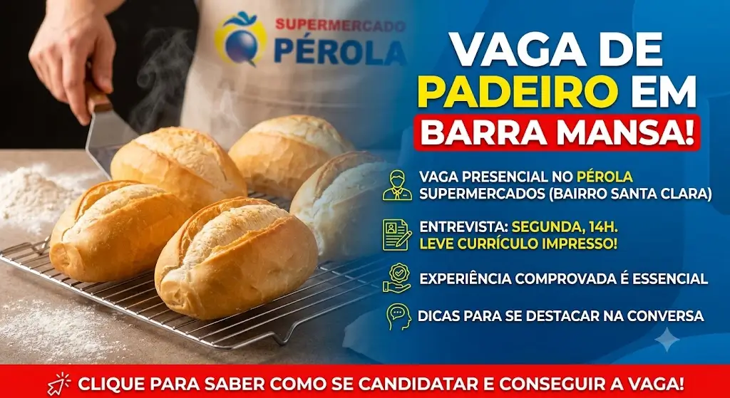 Vaga de Padeiro em Barra Mansa Como se Candidatar e Se Destacar na Entrevista